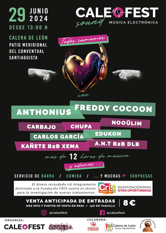 El 29 de junio, CALEOFEST SOUND, Festival de Música Electrónica en Calera de León a Beneficio de la Fundación Cris Contra el Cáncer