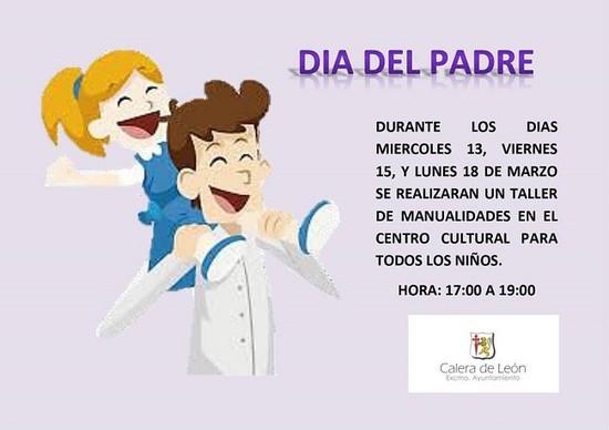 Actividades por el Día del Padre en Calera de León, Actividades - Calera de  León - Agenda Comarca | Eventos Comarca | Cultura y ocio Comarca