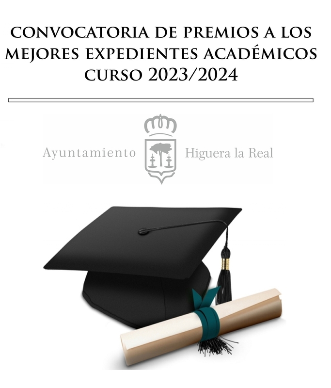 Convocatoria de premios a los mejores expedientes académicos curso 2023/2024 en Higuera la Real