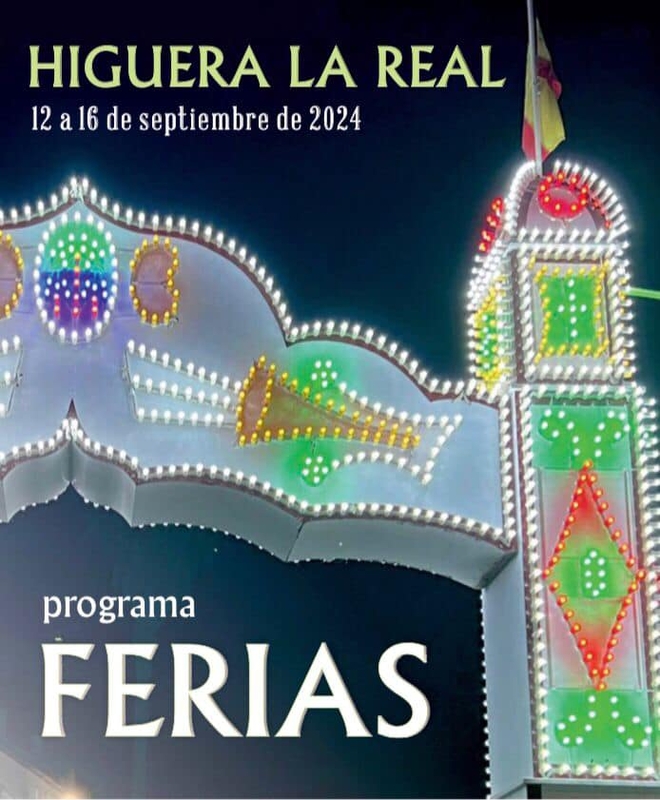 Higuera la Real celebra sus fiestas patronales del 12 al 16 de septiembre (programación)