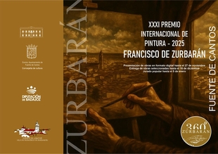 Convocado el XXXI Premio Internacional de Pintura Francisco de Zurbarán en Fuente de Cantos