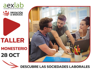 Monesterio acogerá un taller para dar a conocer las sociedades laborales como alternativa de emprendimiento